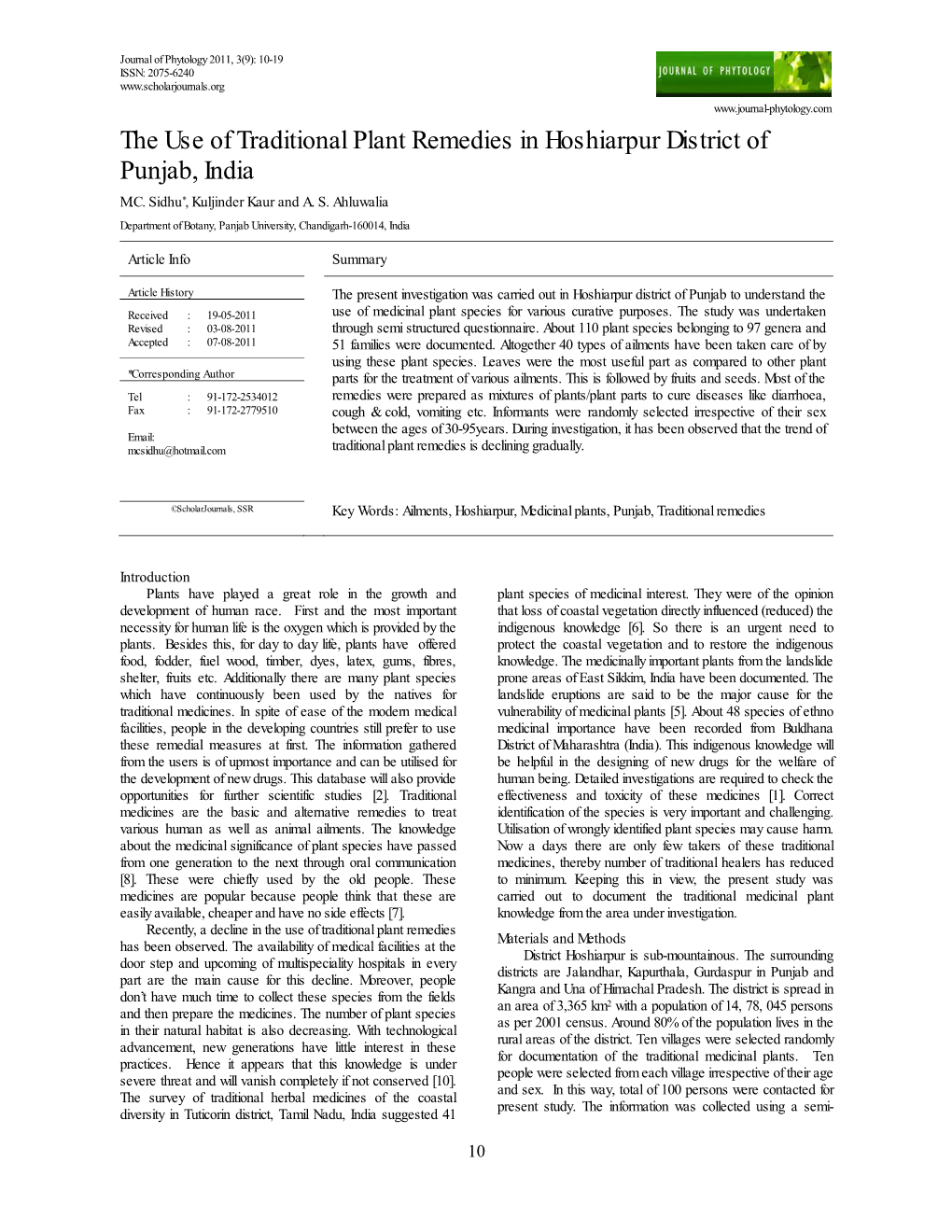 The Use of Traditional Plant Remedies in Hoshiarpur District of Punjab, India M.C