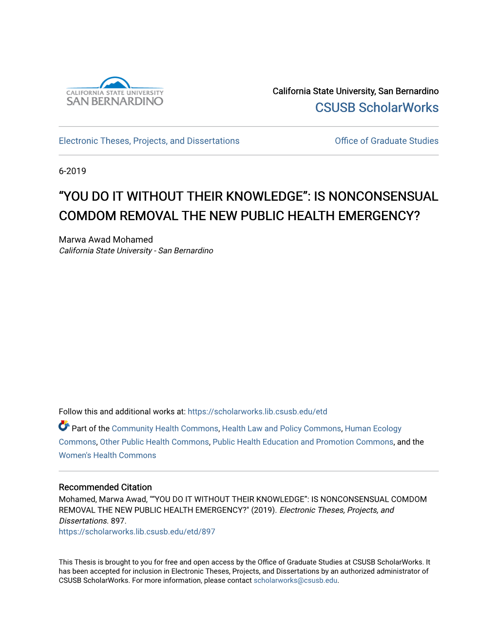 Is Nonconsensual Comdom Removal the New Public Health Emergency?