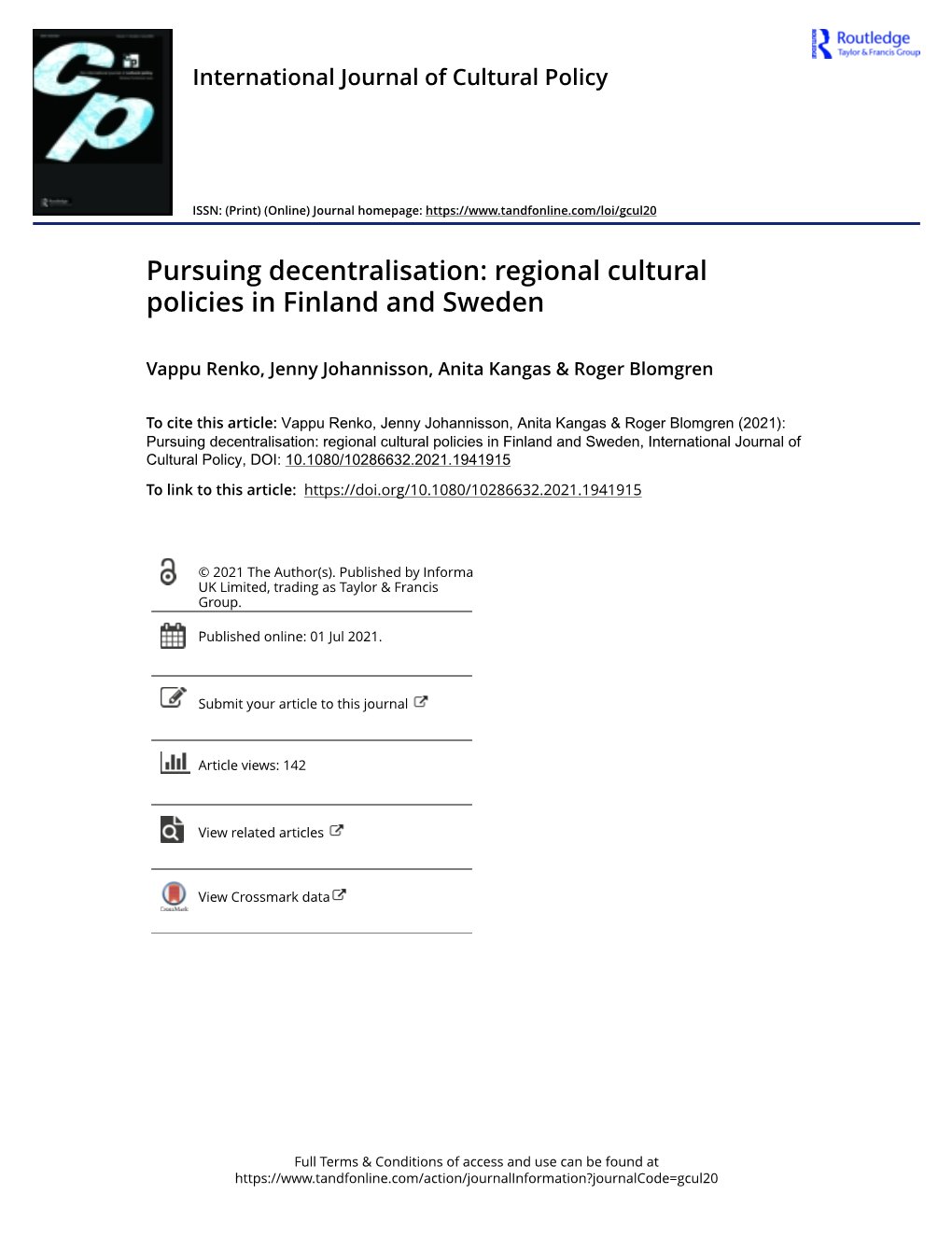 Pursuing Decentralisation: Regional Cultural Policies in Finland and Sweden