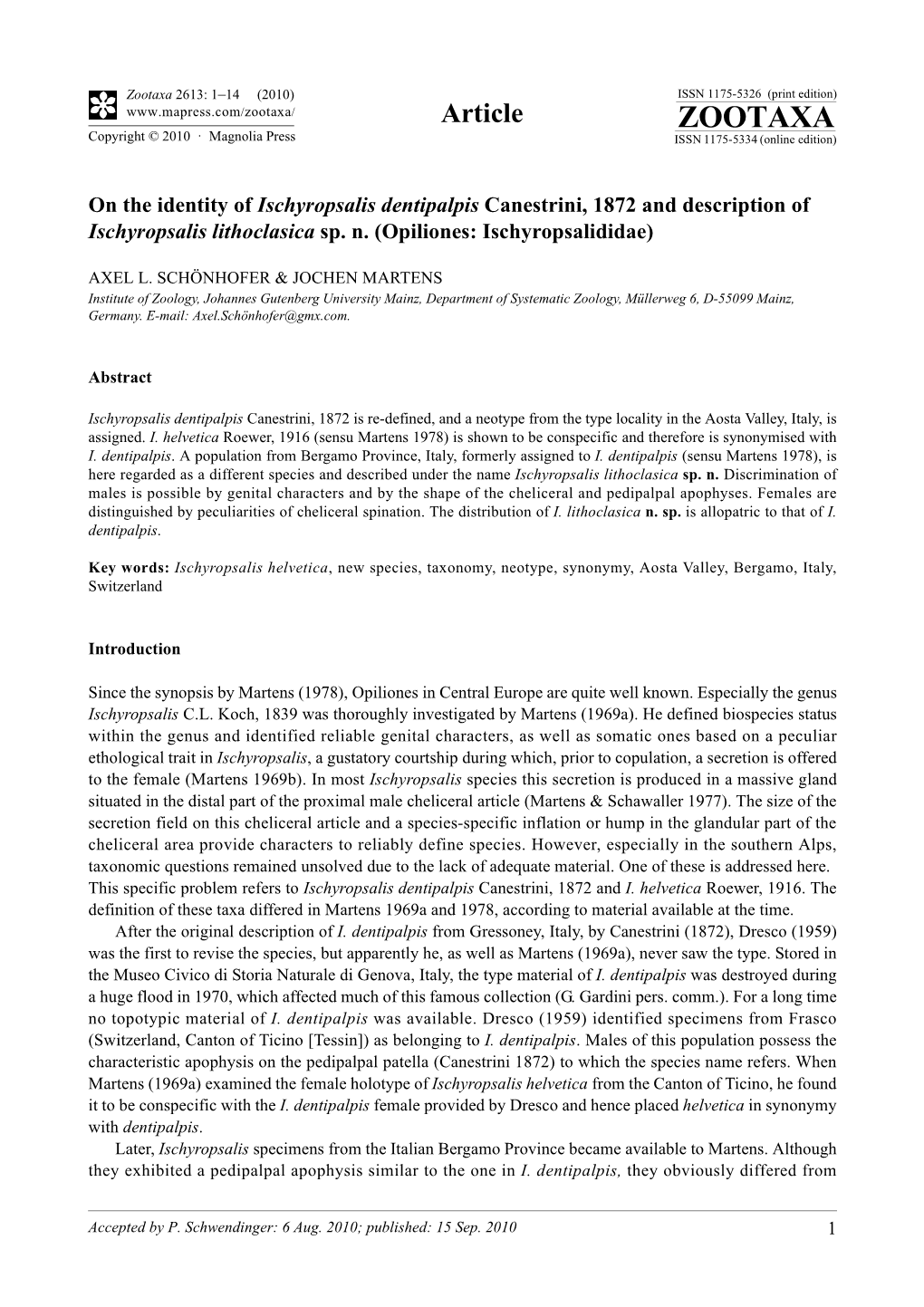 Zootaxa, on the Identity of Ischyropsalis Dentipalpis Canestrini