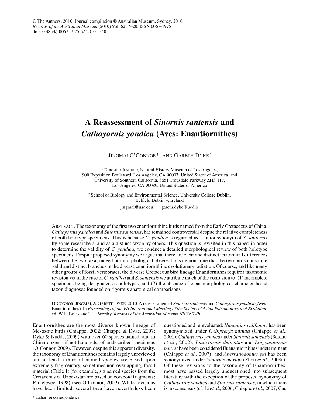 A Reassessment of Sinornis Santensis and Cathayornis Yandica (Aves: Enantiornithes)