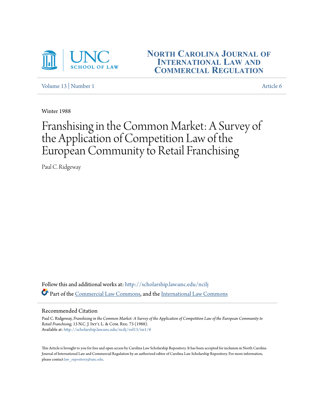 A Survey of the Application of Competition Law of the European Community to Retail Franchising Paul C