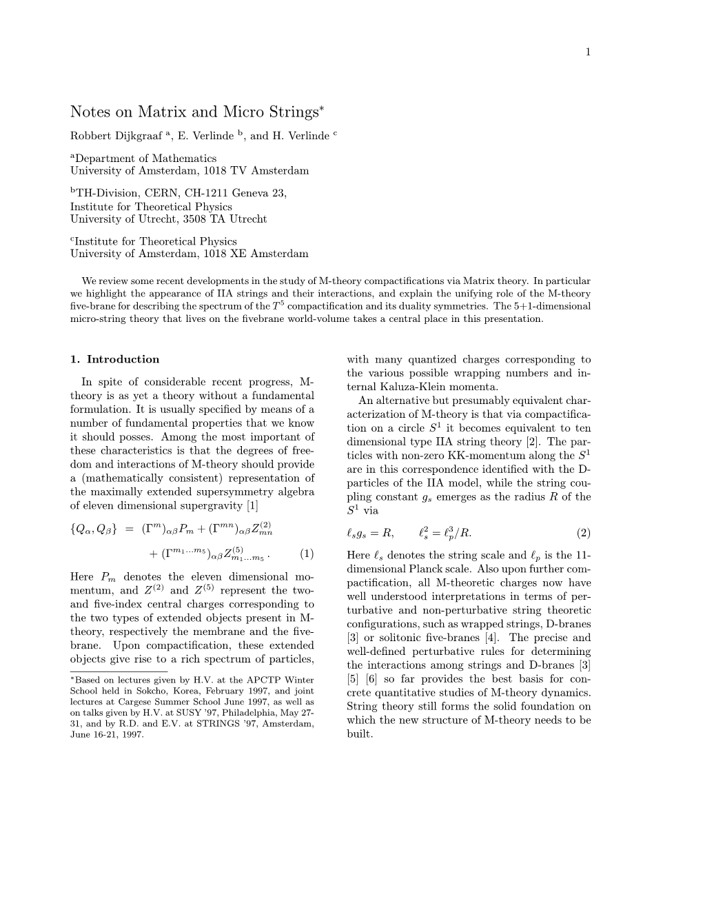 Notes on Matrix and Micro Strings∗ Robbert Dijkgraaf A, E