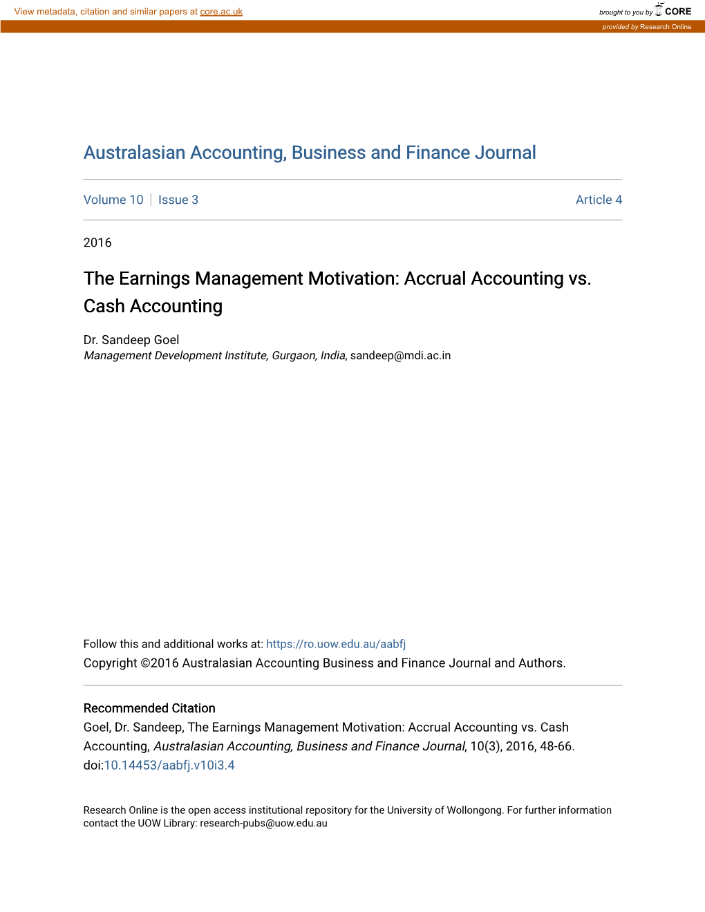 The Earnings Management Motivation: Accrual Accounting Vs