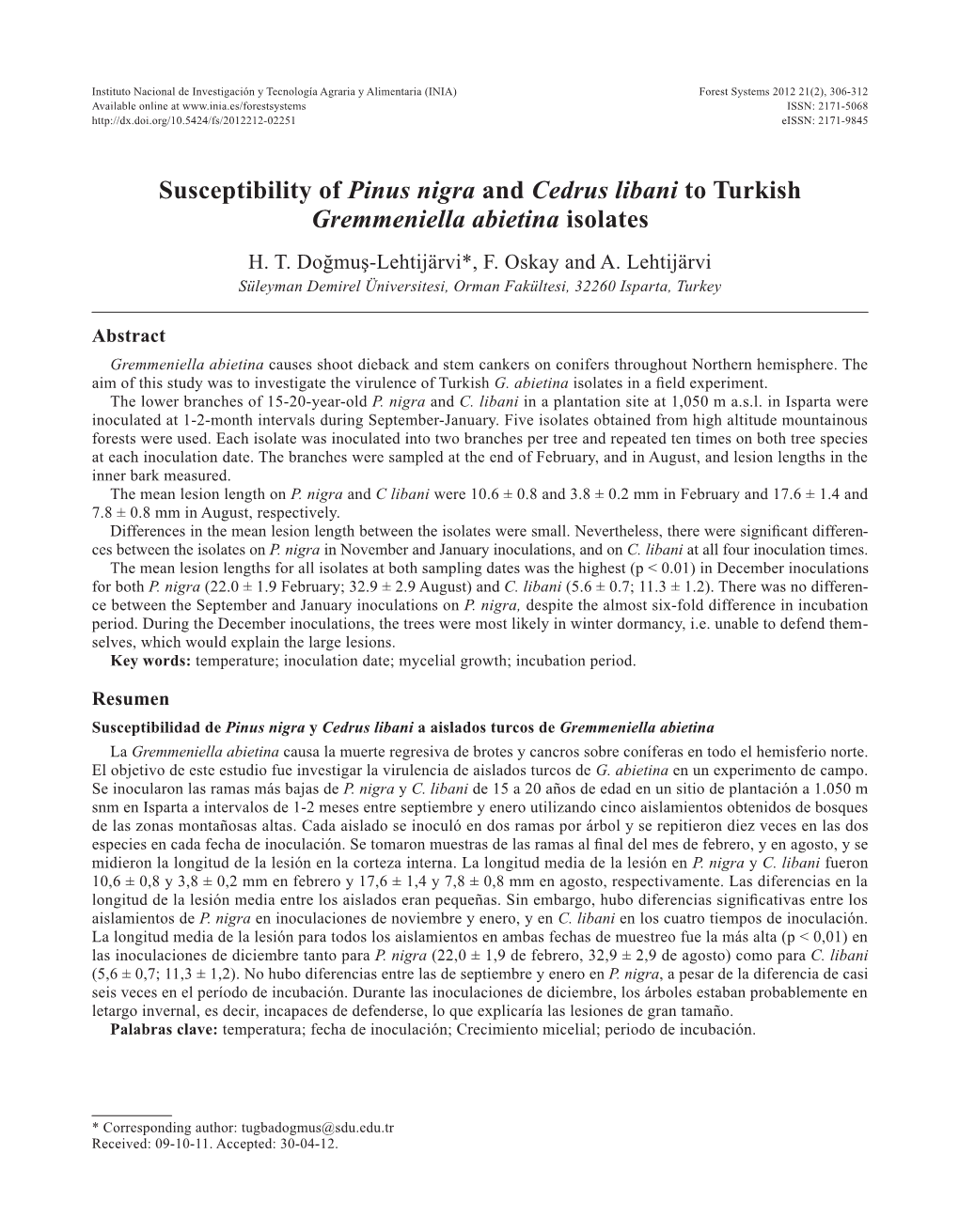 Susceptibility of Pinus Nigra and Cedrus Libani to Turkish Gremmeniella Abietina Isolates H