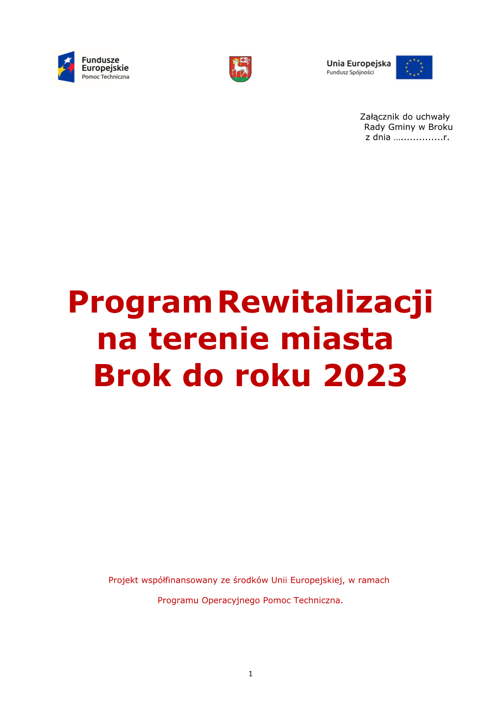 Programrewitalizacji Na Terenie Miasta Brok Do Roku 2023