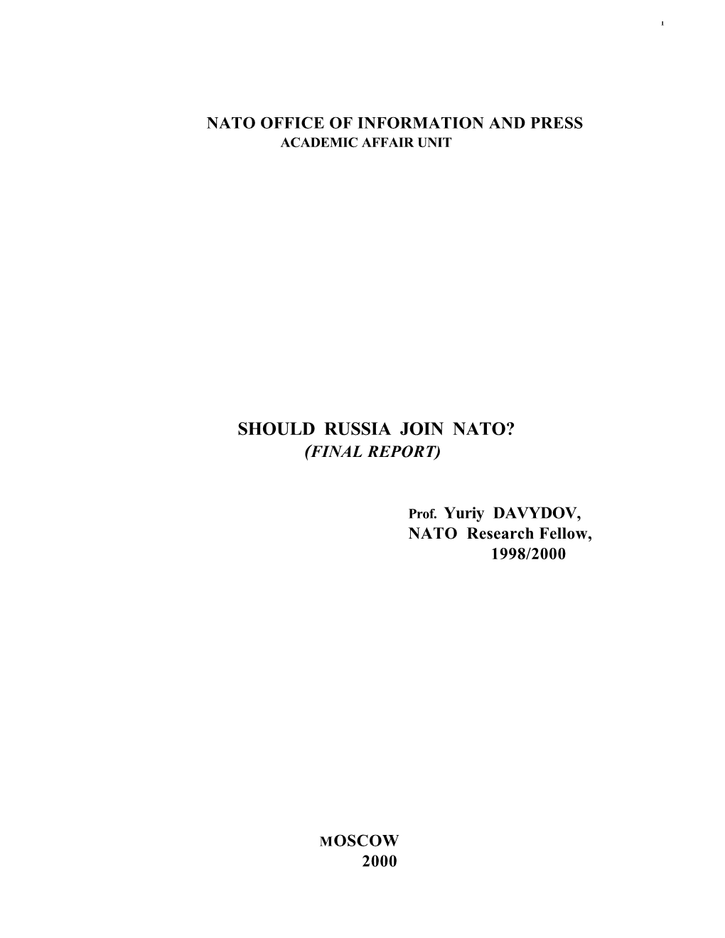 Should Russia Join Nato? (Final Report)