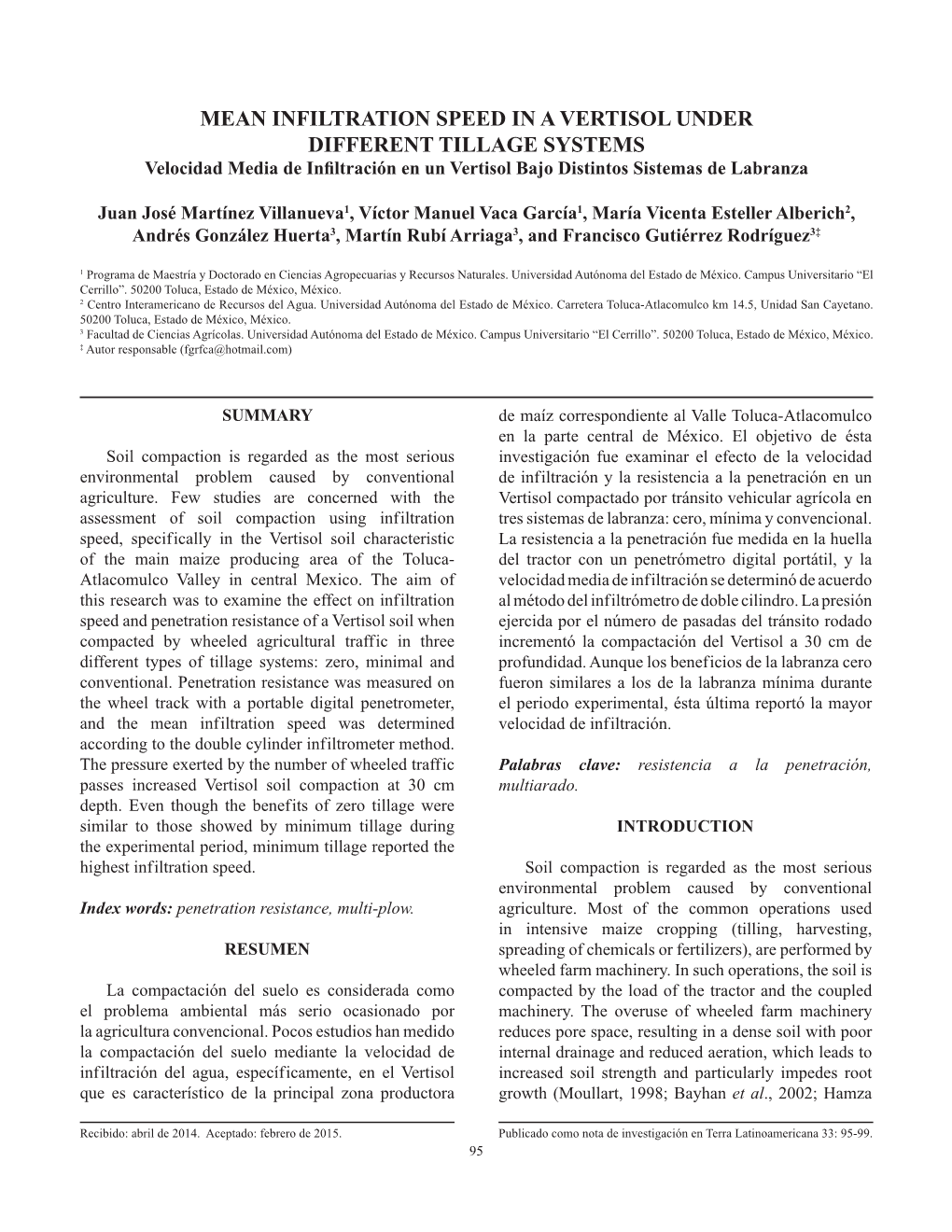 MEAN Infiltration Speed in a Vertisol Under Different Tillage Systems Velocidad Media De Infiltración En Un Vertisol Bajo Distintos Sistemas De Labranza