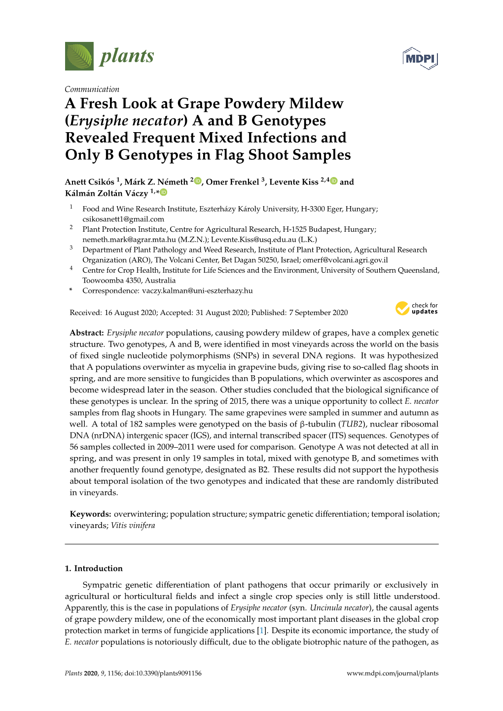 Erysiphe Necator) a and B Genotypes Revealed Frequent Mixed Infections and Only B Genotypes in Flag Shoot Samples