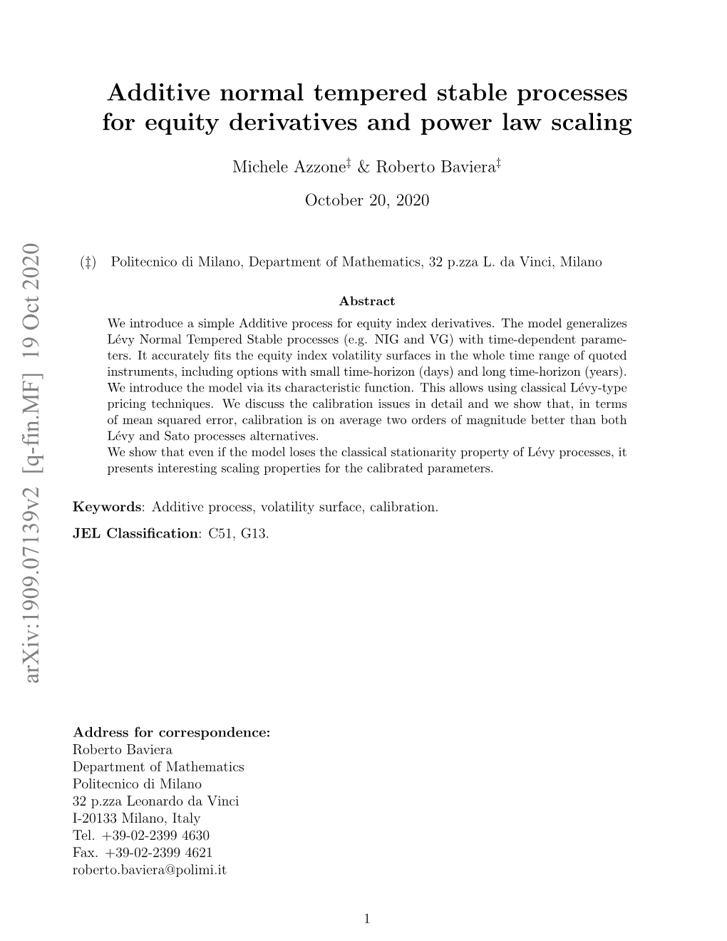 Additive Normal Tempered Stable Processes for Equity Derivatives and Power Law Scaling