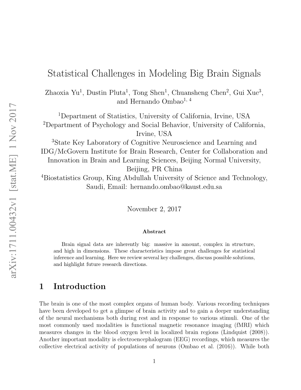 Statistical Challenges in Modeling Big Brain Signals Arxiv:1711.00432V1