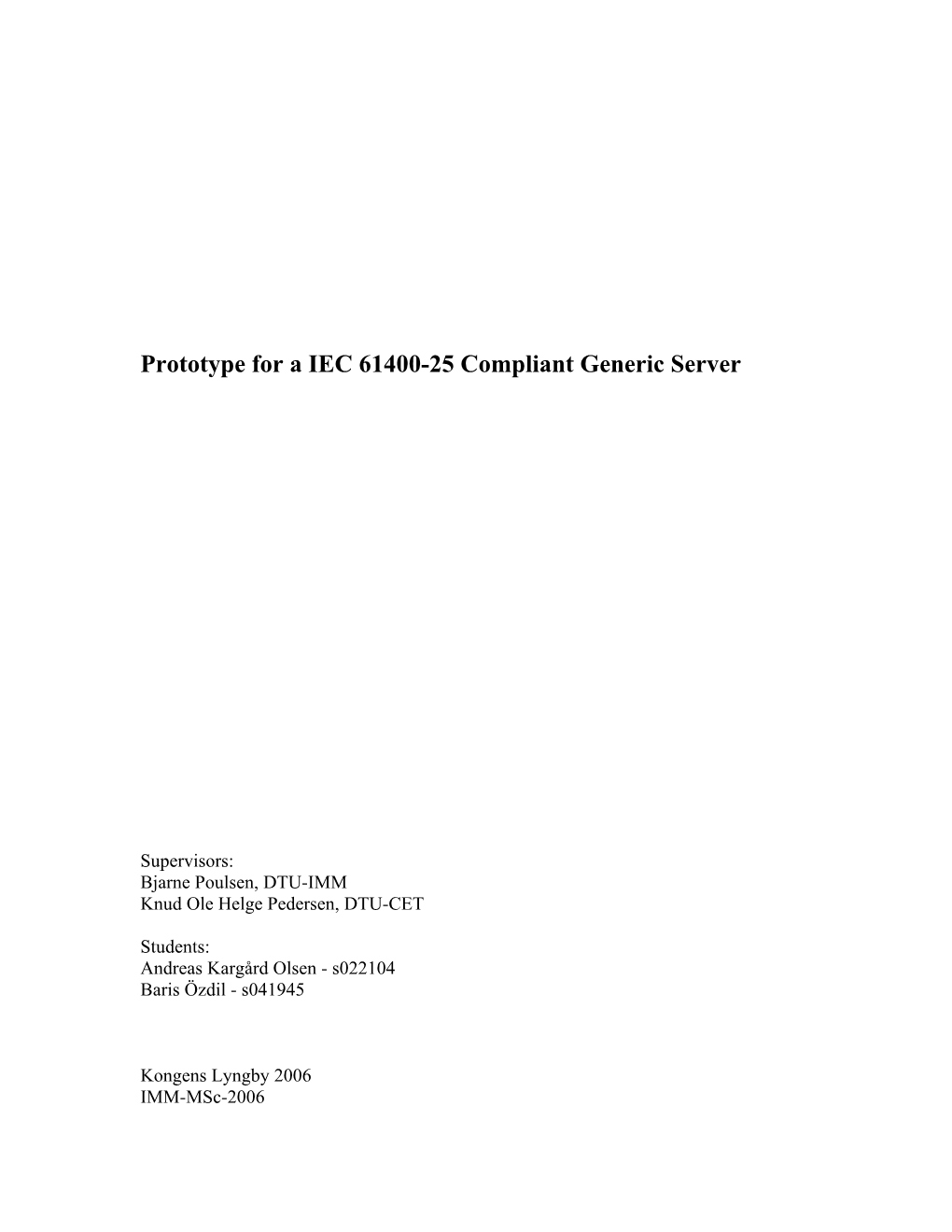 A Prototype for a IEC 61400-25 Compliant Generic Server