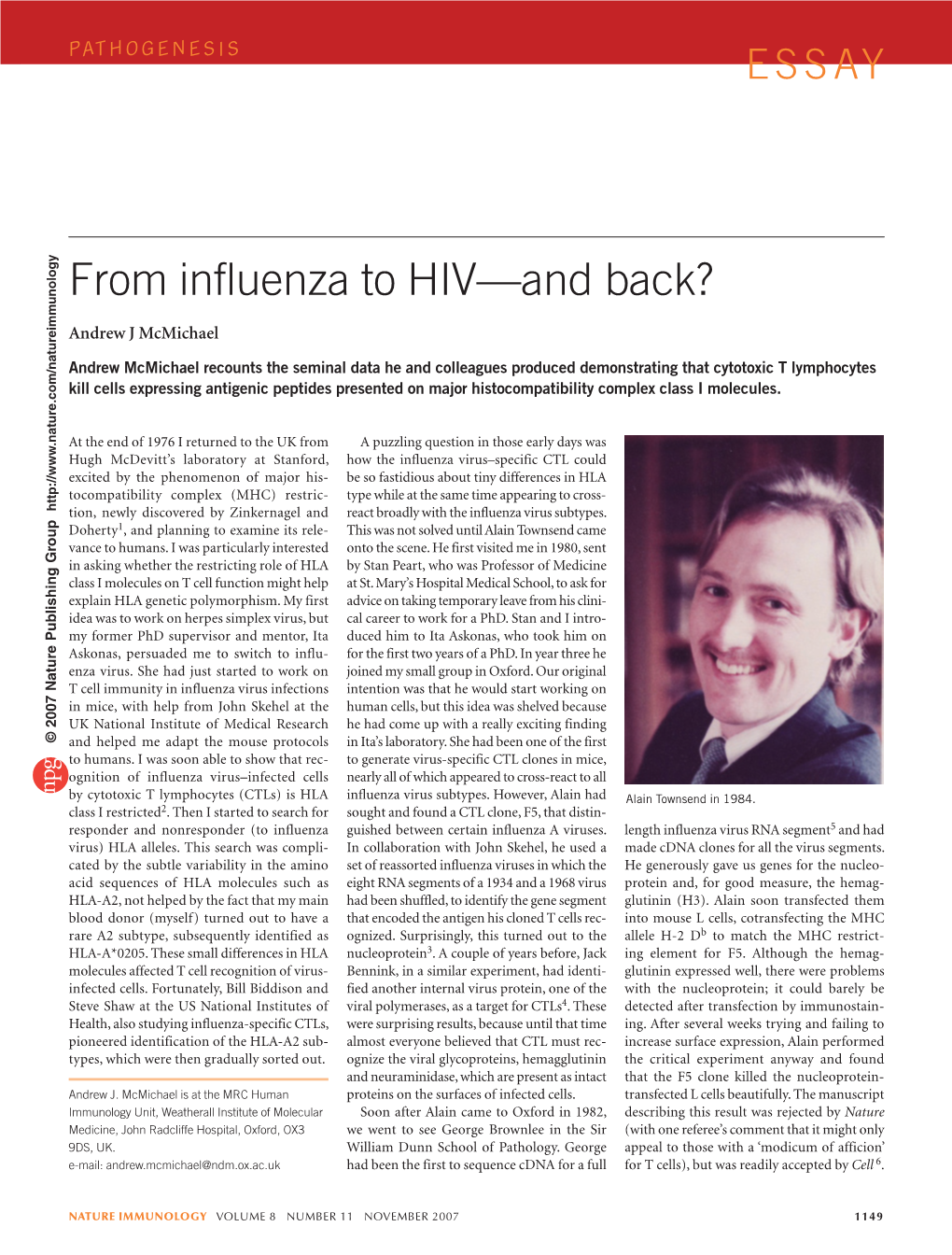 From Influenza to HIV—And Back?