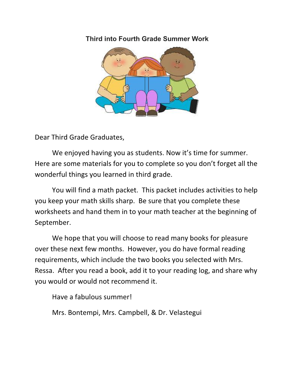 Dear Third Grade Graduates, We Enjoyed Having You As Students