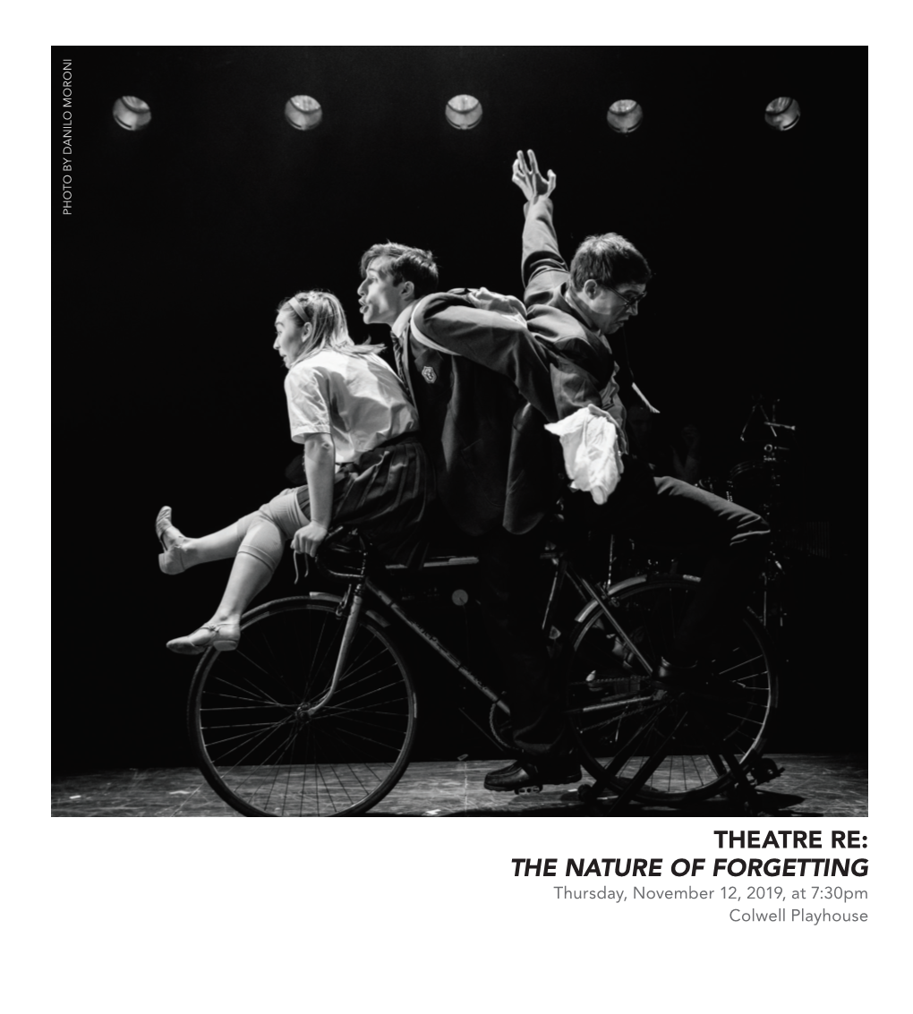 Theatre Re: the Nature of Forgetting