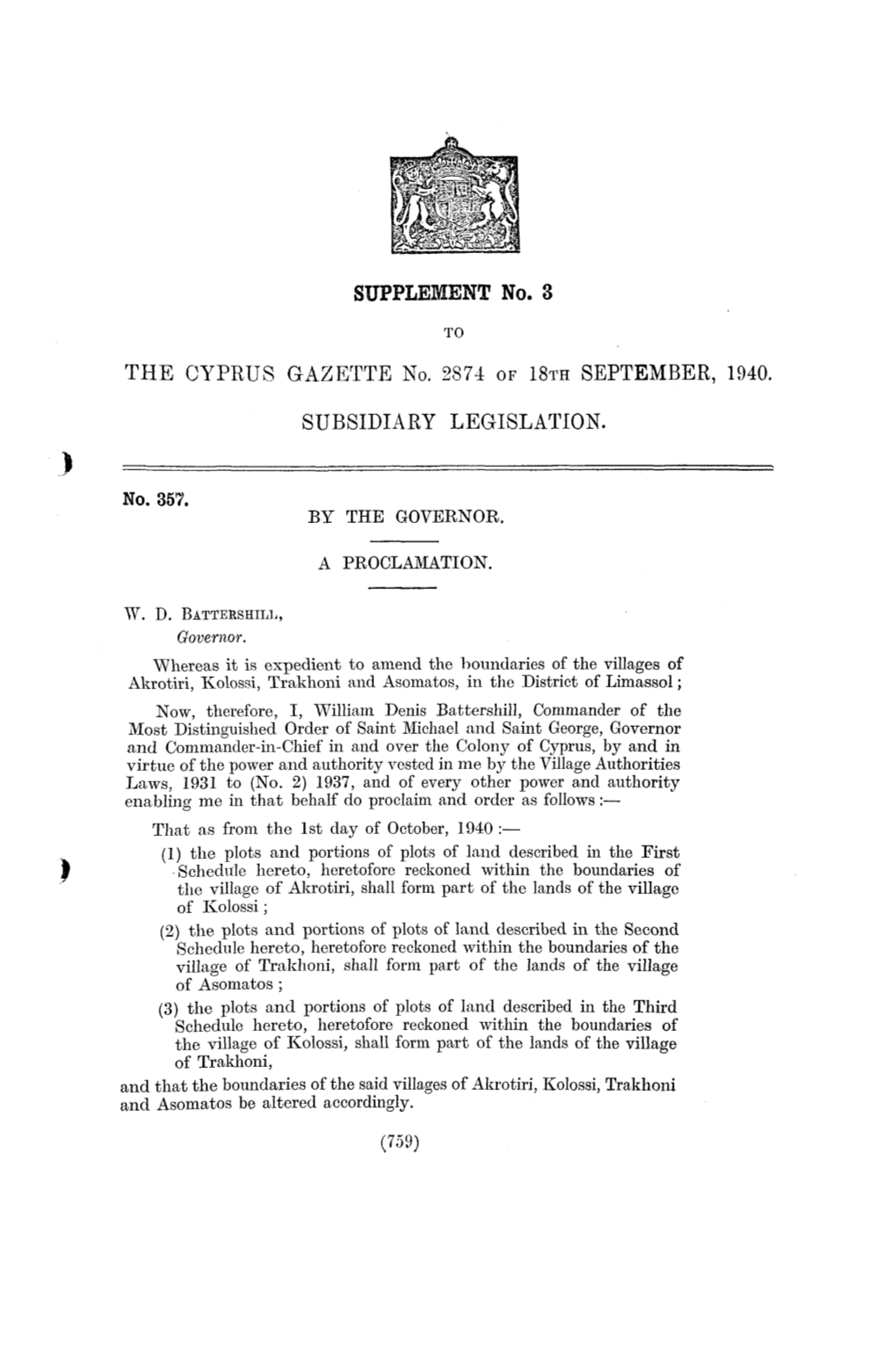 SUPPLEMENT No. 3 Το the CYPRUS GAZETTE No. 2874 of 18TH SEPTEMBER, 1940