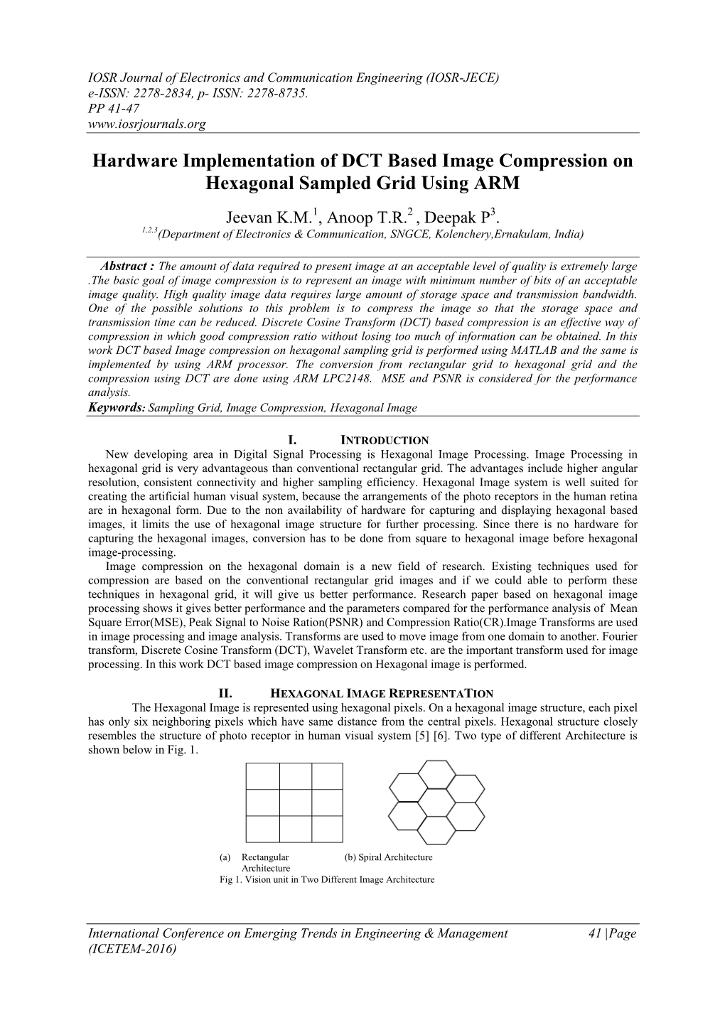Hardware Implementation of DCT Based Image Compression on Hexagonal Sampled Grid Using ARM