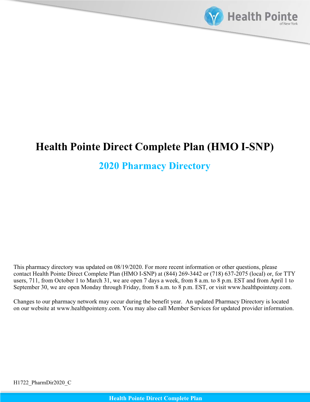 Health Pointe Direct Complete Plan (HMO I-SNP) 2020 Pharmacy Directory