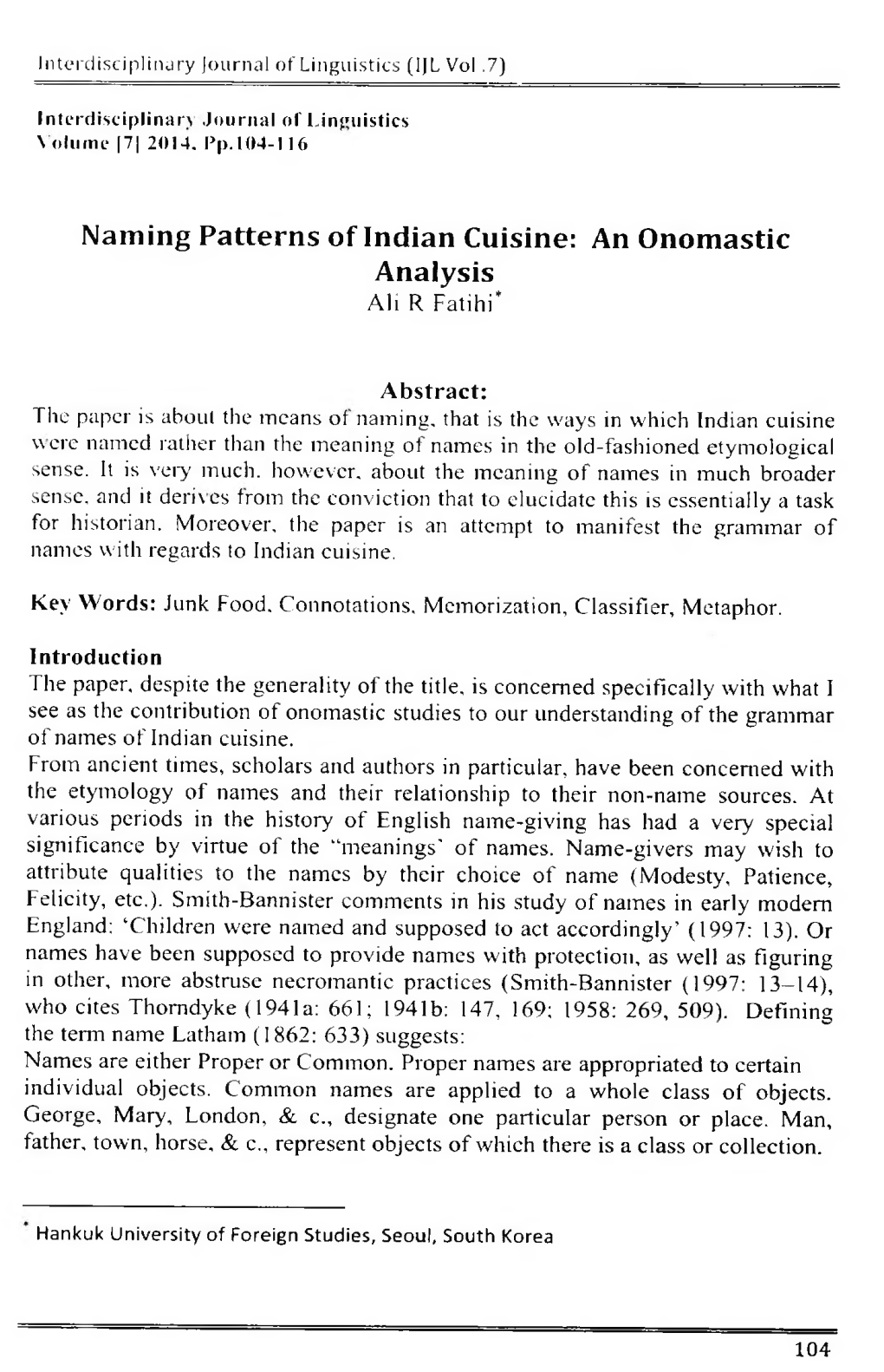 Naming Patterns of Indian Cuisine: an Onomastic Analysis Ali R Fatihi*