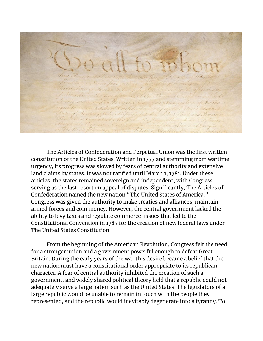 The Articles of Confederation and Perpetual Union Was the First Written Constitution of the United States