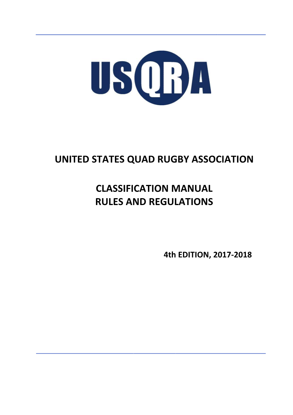 United States Quad Rugby Association Classification Manual Rules And