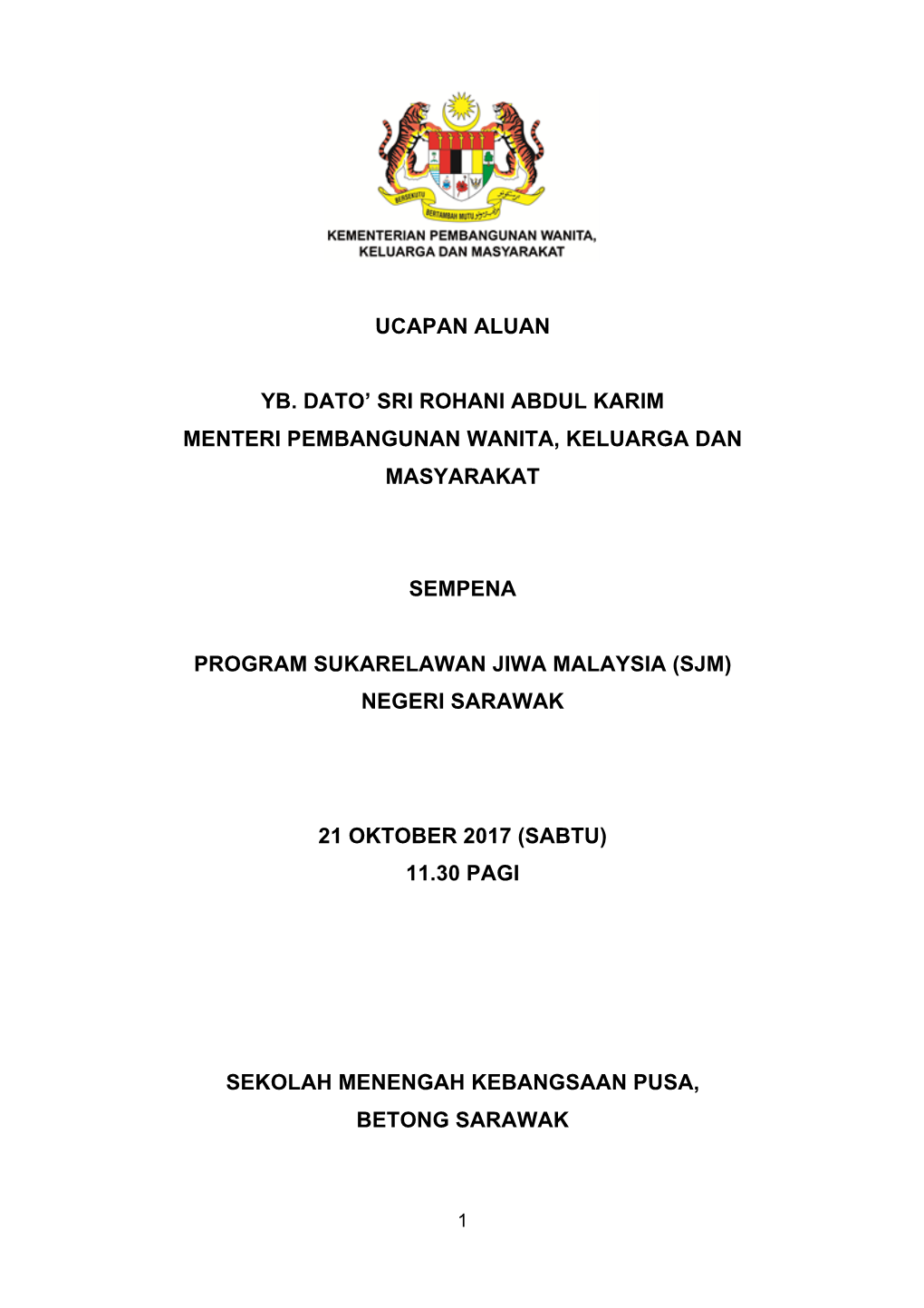 Program Sukarelawan Jiwa Malaysia (Sjm) Negeri Sarawak