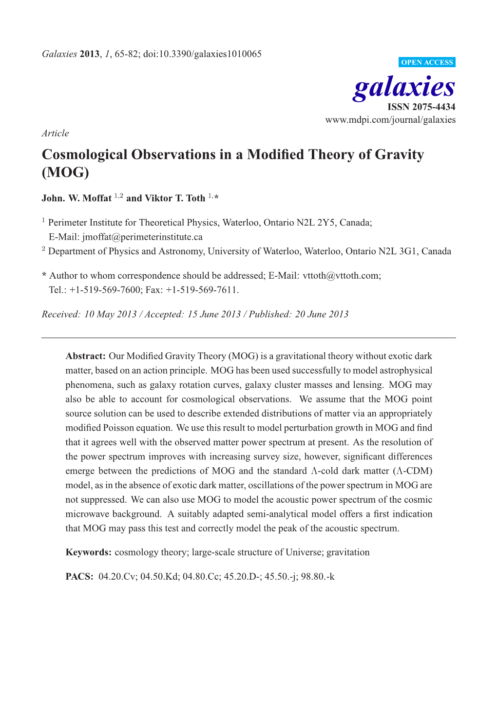 Cosmological Observations in a Modified Theory of Gravity