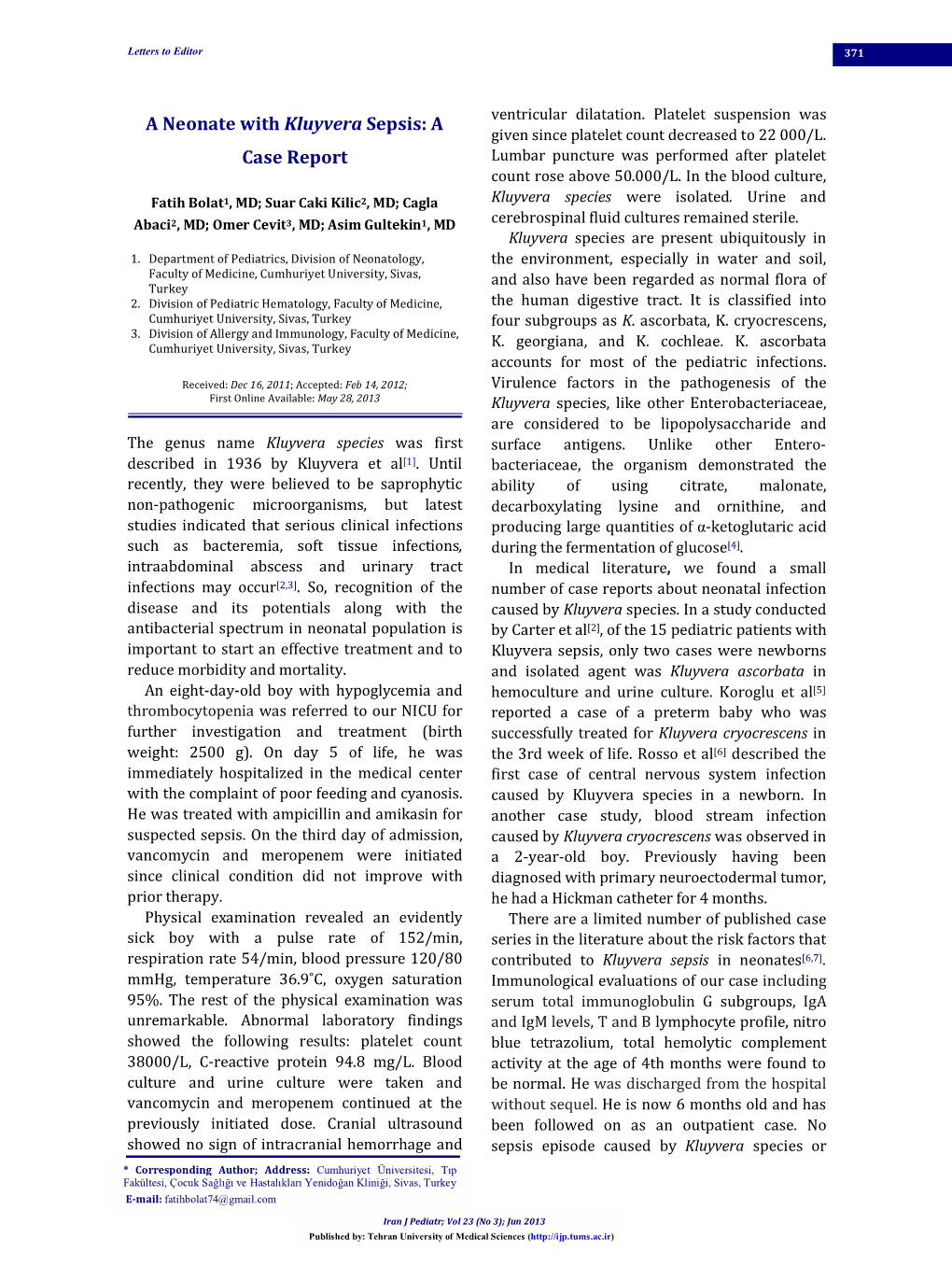 A Neonate with Kluyvera Sepsis: a Case Report