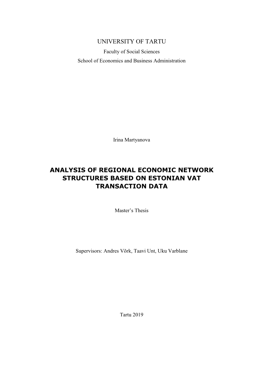 Analysis of Regional Economic Network Structures Based on Estonian Vat Transaction Data