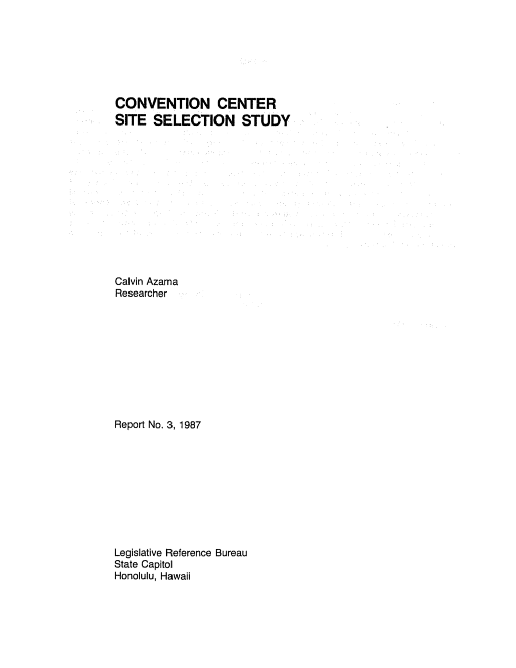 Convention Center Site Selection Study