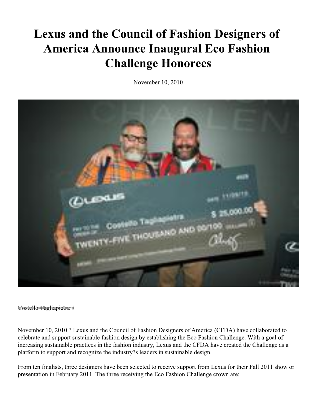 Lexus and the Council of Fashion Designers of America Announce Inaugural Eco Fashion Challenge Honorees