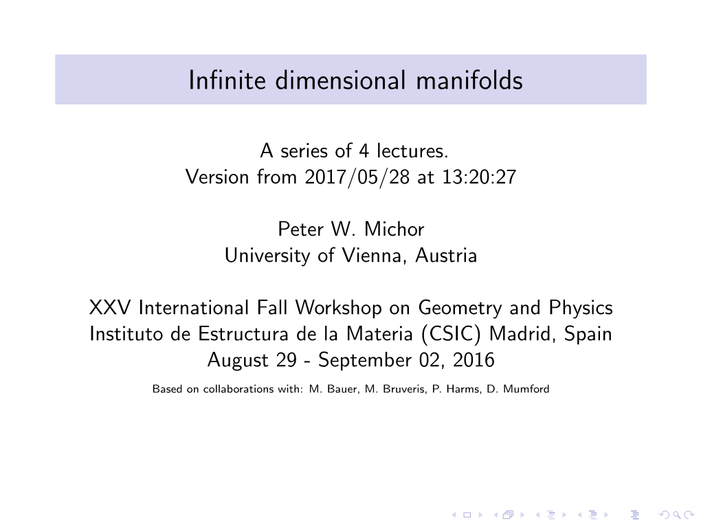 Infinite Dimensional Manifolds