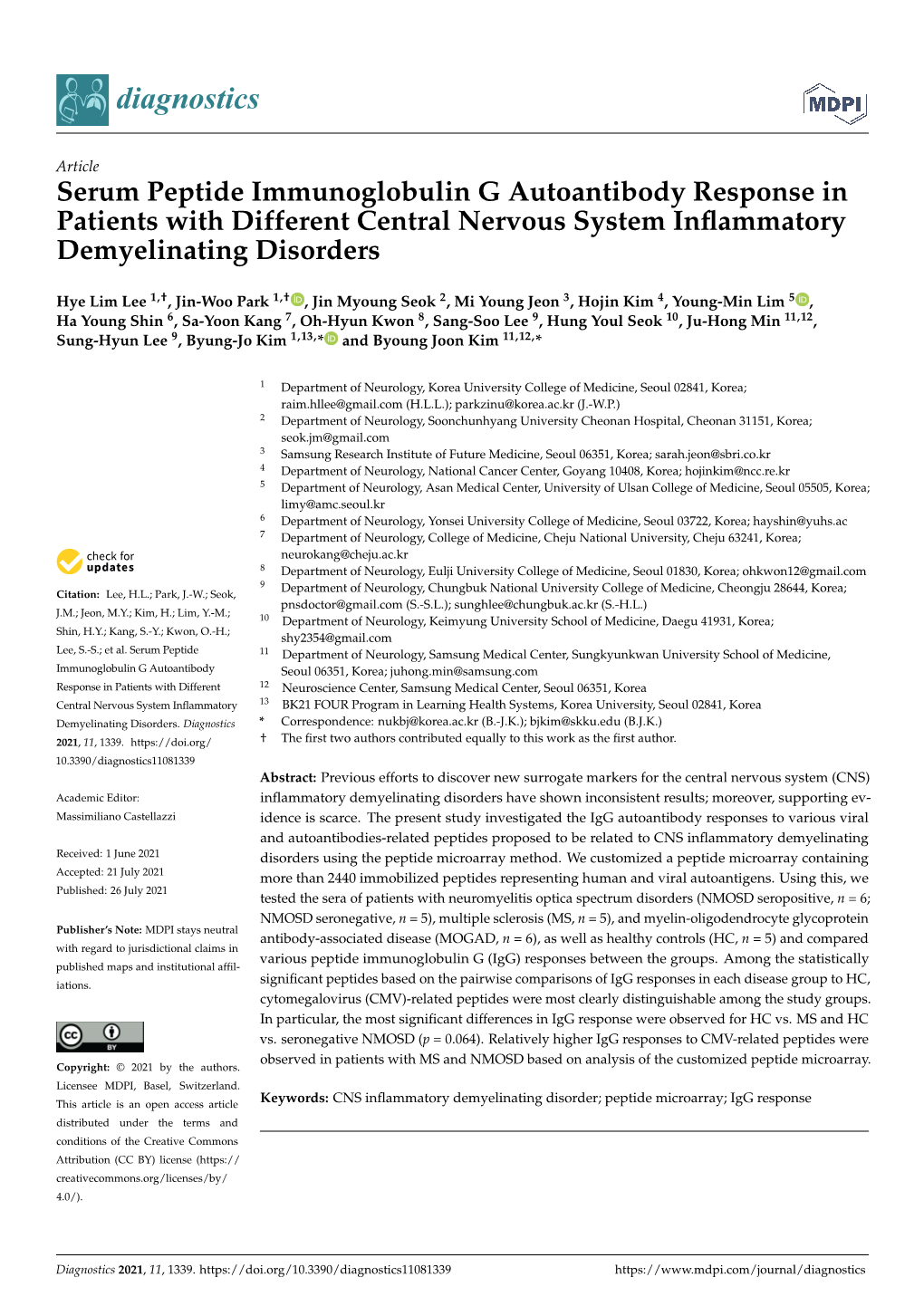 Serum Peptide Immunoglobulin G Autoantibody Response in Patients with Different Central Nervous System Inﬂammatory Demyelinating Disorders