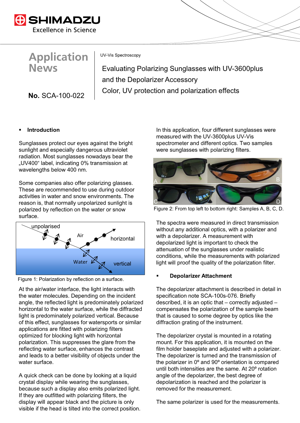 Evaluating Polarizing Sunglasses with UV-3600Plus and the Depolarizer Accessory Color, UV Protection and Polarization Effects No