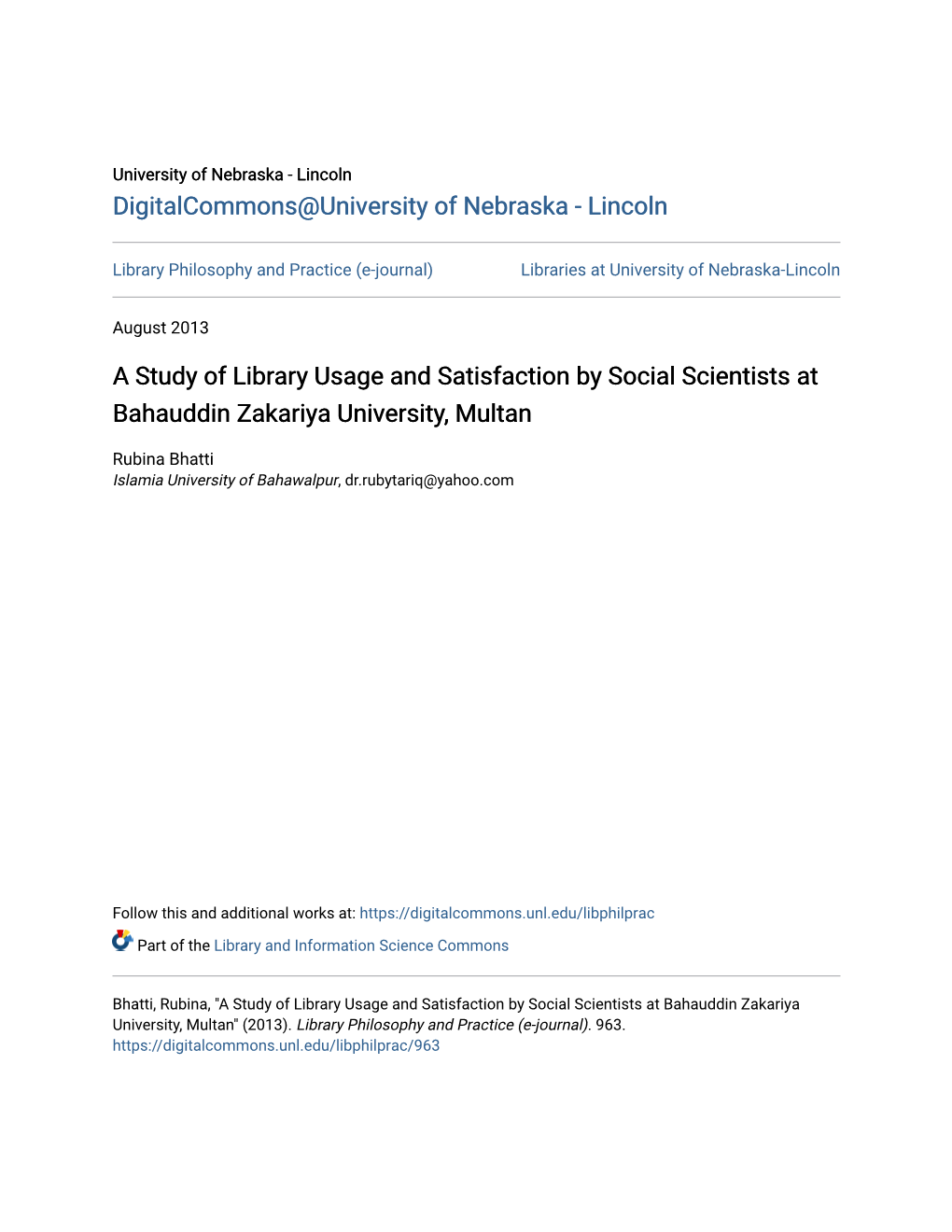 A Study of Library Usage and Satisfaction by Social Scientists at Bahauddin Zakariya University, Multan
