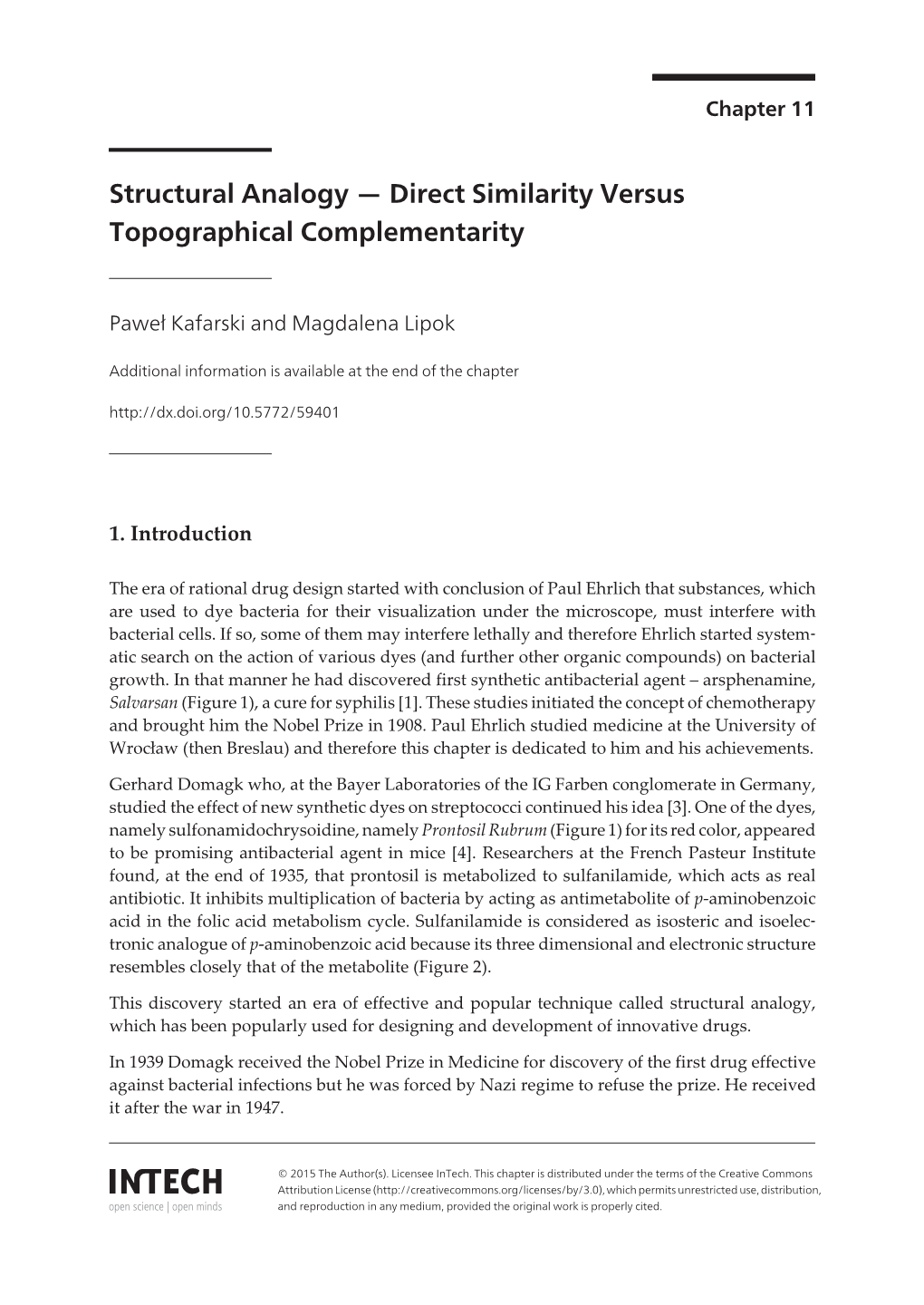 Structural Analogy — Direct Similarity Versus Topographical Complementarity