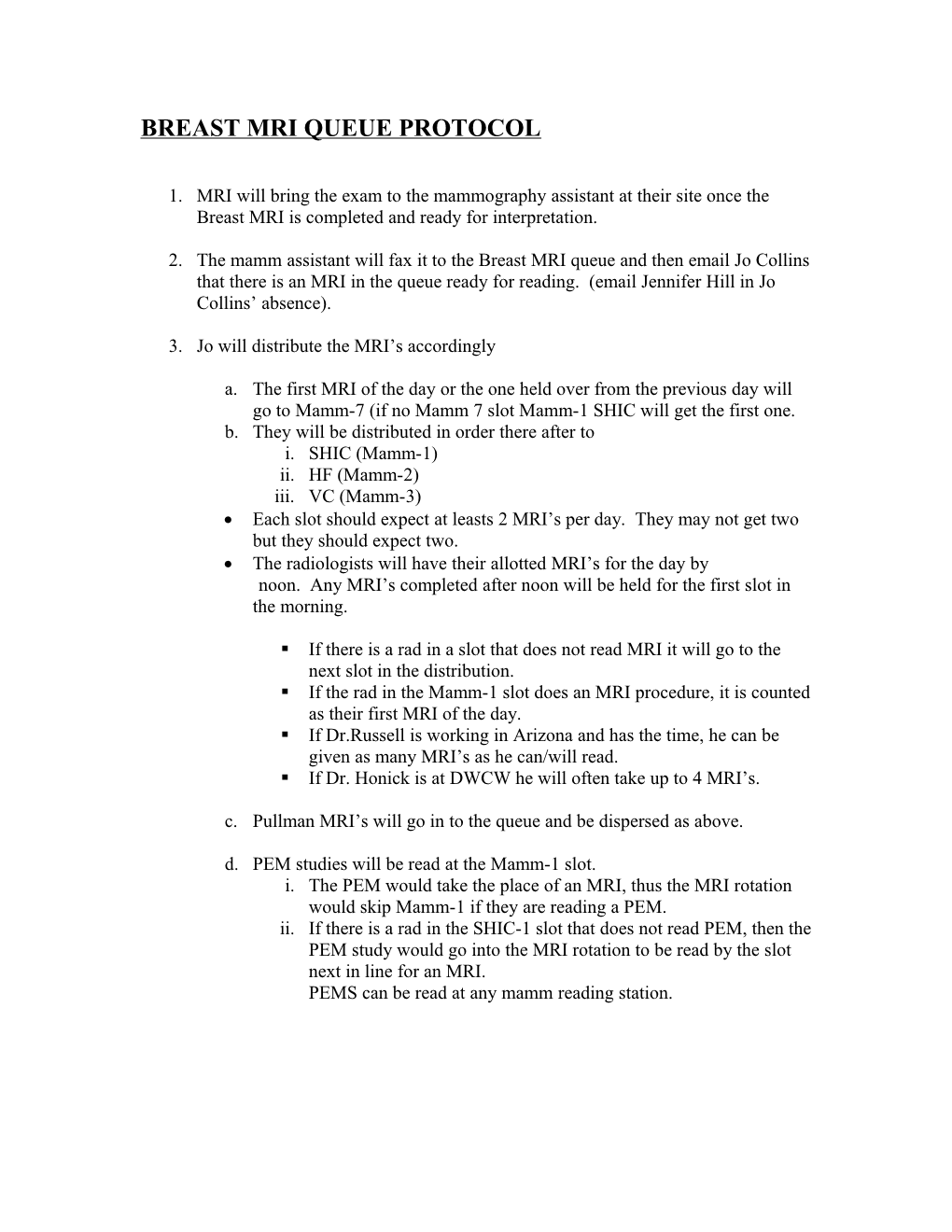 Breast Mri Queue Protocol