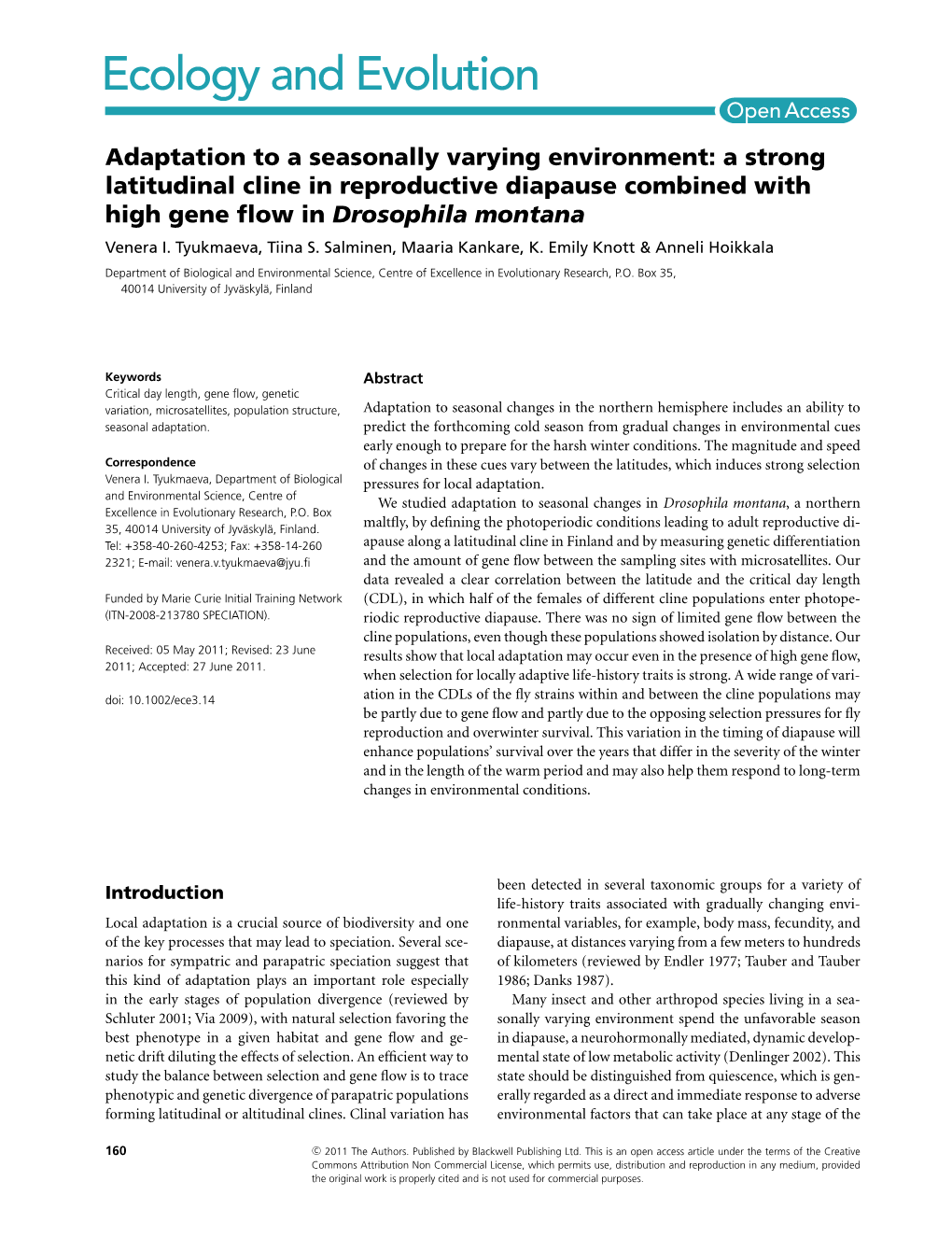 A Strong Latitudinal Cline in Reproductive Diapause Combined with High Gene ﬂow in Drosophila Montana Venera I