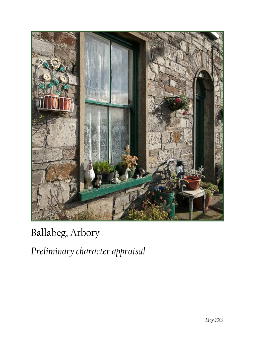 Ballabeg, Arbory Preliminary Character Appraisal