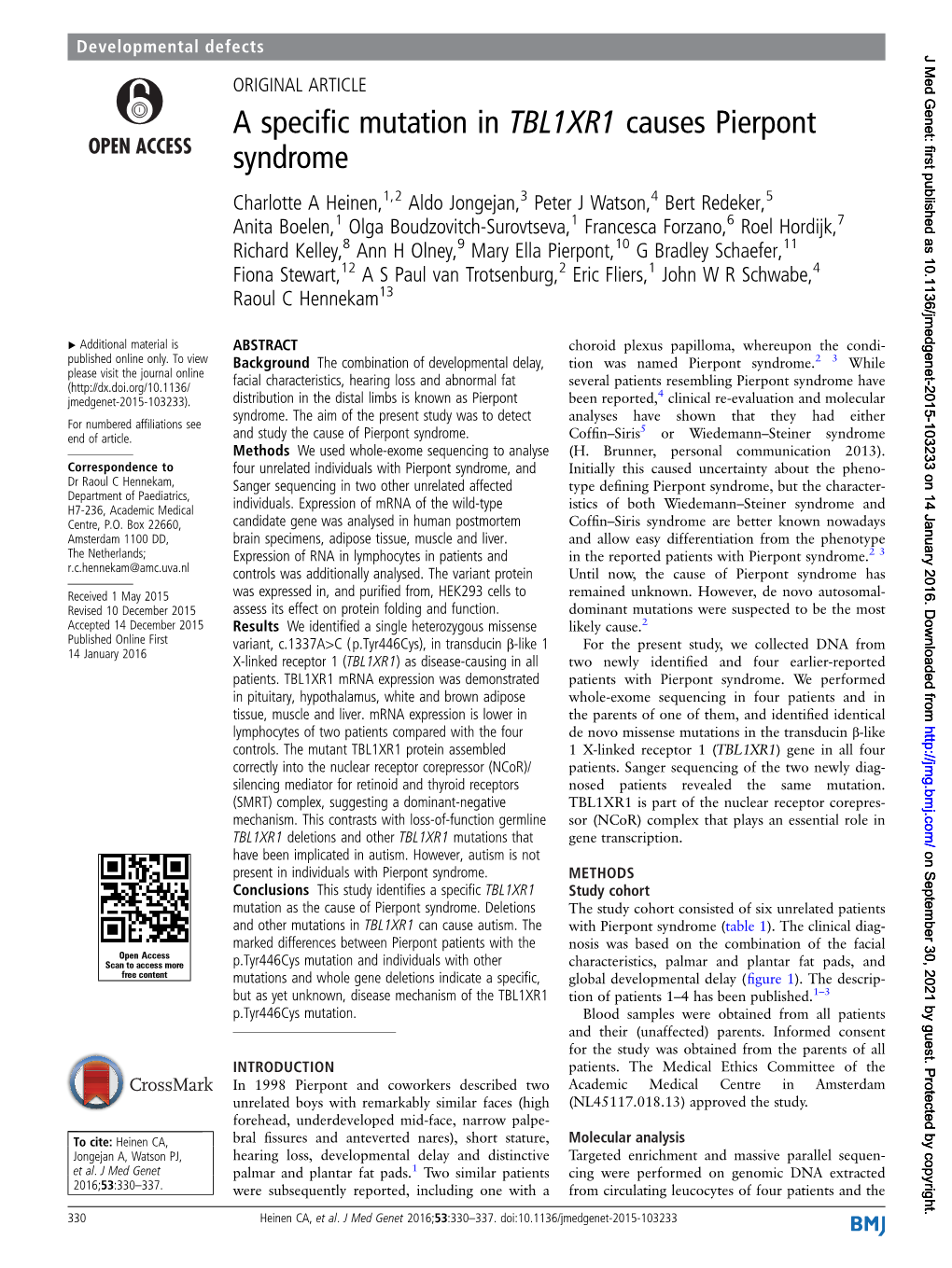 A Specific Mutation in TBL1XR1 Causes Pierpont Syndrome