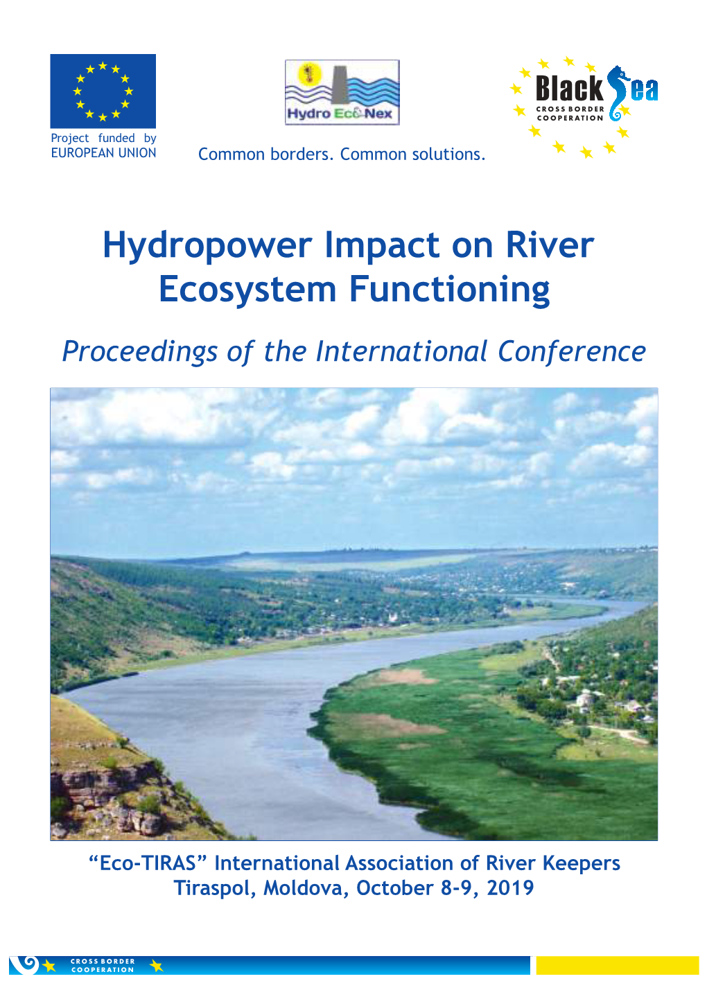 Hydropower Impact on River Ecosystem Functioning Proceedings of the International Conference