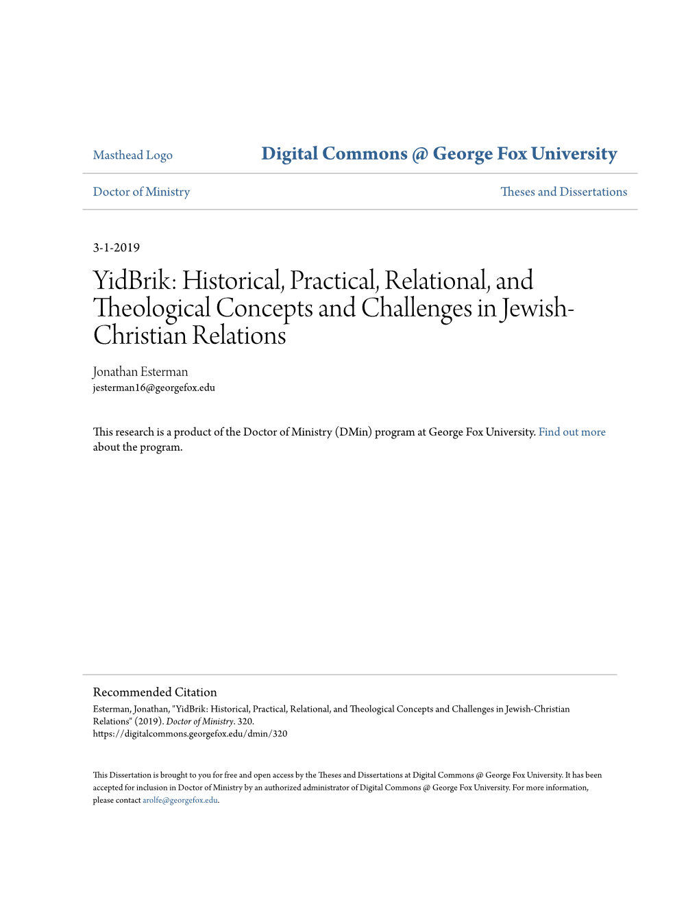 Historical, Practical, Relational, and Theological Concepts and Challenges in Jewish- Christian Relations Jonathan Esterman Jesterman16@Georgefox.Edu