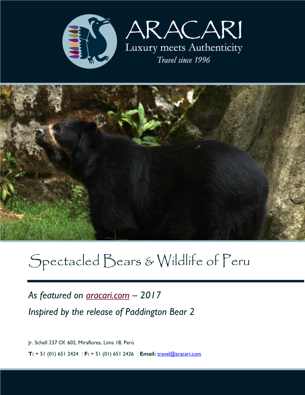 Spectacled Bears & Wildlife of Peru