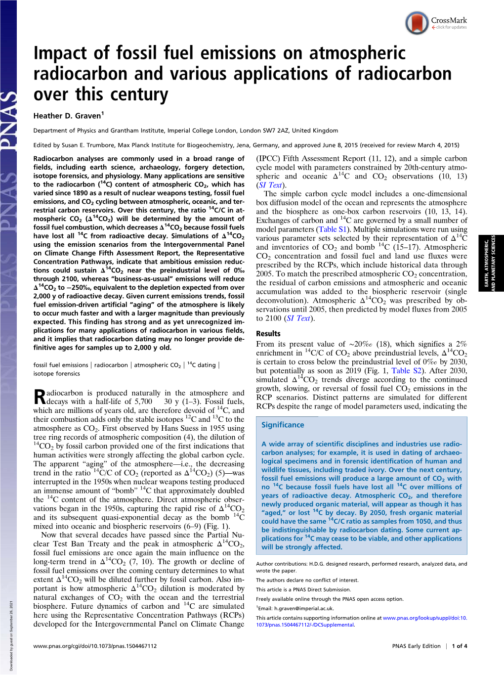 Impact of Fossil Fuel Emissions on Atmospheric Radiocarbon and Various Applications of Radiocarbon Over This Century