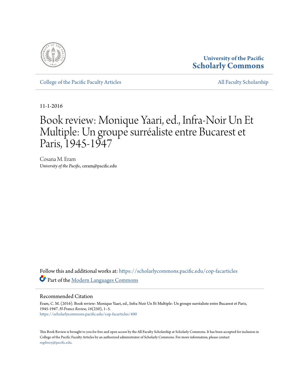 Monique Yaari, Ed., Infra-Noir Un Et Multiple: Un Groupe Surréaliste Entre Bucarest Et Paris, 1945-1947 Cosana M