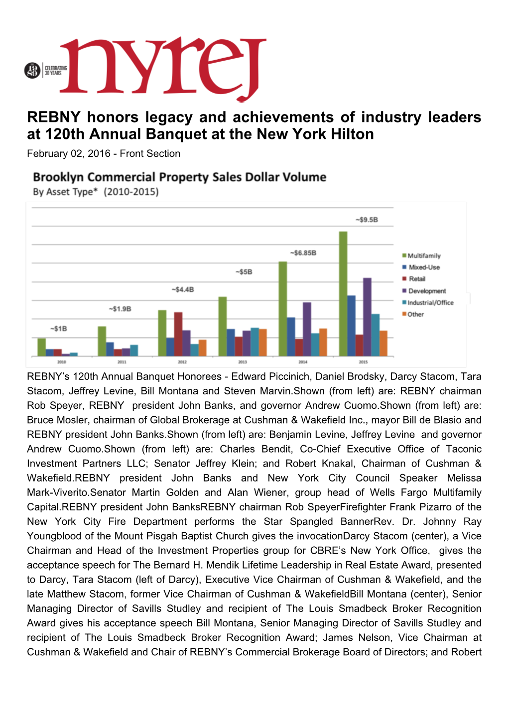 REBNY Honors Legacy and Achievements of Industry Leaders at 120Th Annual Banquet at the New York Hilton February 02, 2016 - Front Section