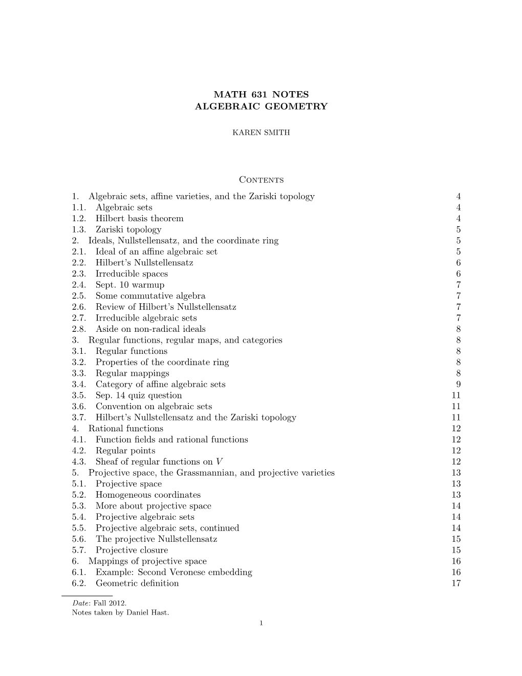 MATH 631 NOTES ALGEBRAIC GEOMETRY Contents 1. Algebraic