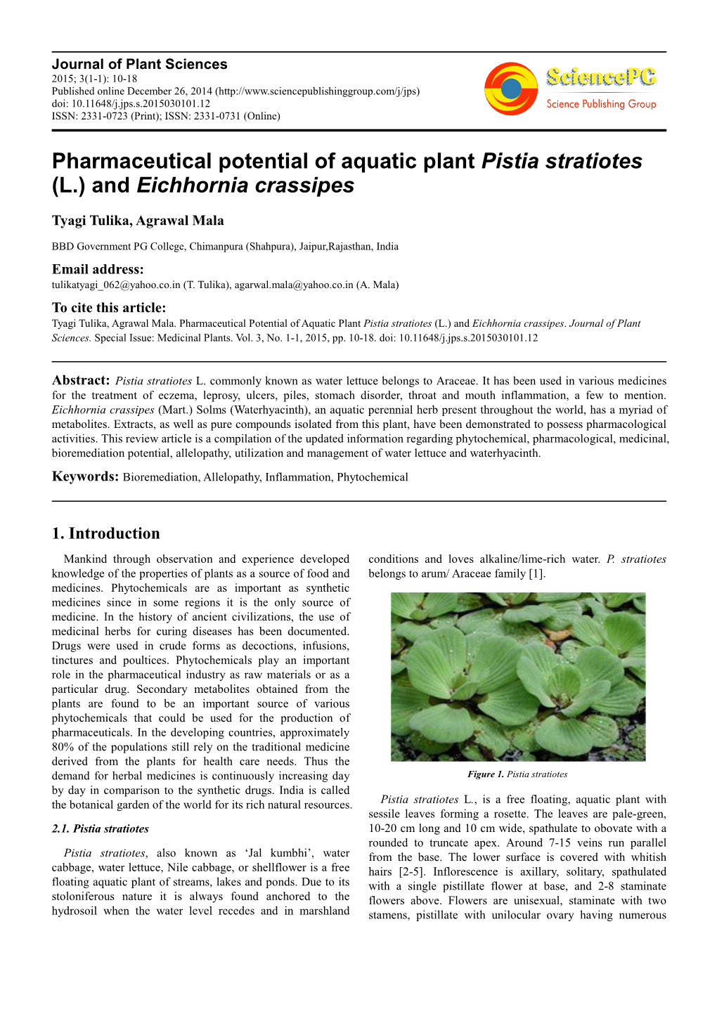 Pharmaceutical Potential of Aquatic Plant Pistia Stratiotes (L.) and Eichhornia Crassipes