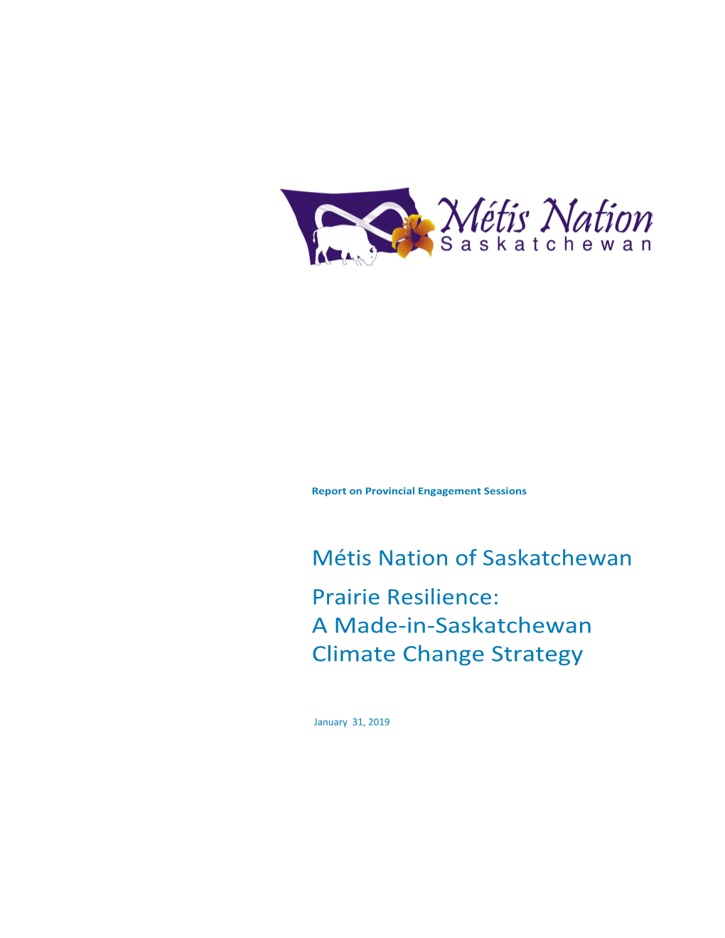 The Metis Nation of Saskatchewan 8