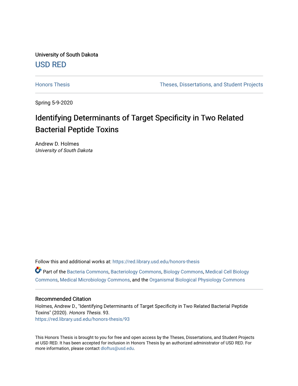 Identifying Determinants of Target Specificity in Two Related Bacterial Peptide Toxins